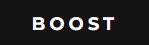 BOOST